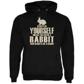 Always Be Yourself Rabbit Black Adult Hoodie