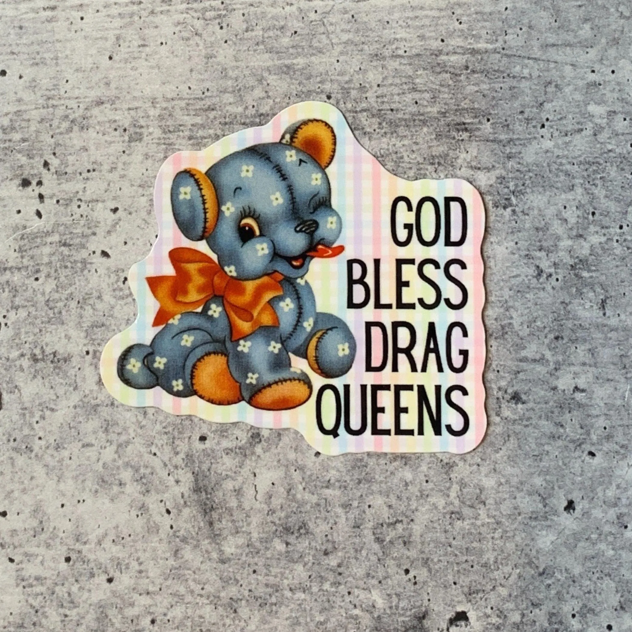 God Bless Drag Queens Vinyl Sticker | Vintage Teddy Bear and Gingham Pride LGBTQ  Decal