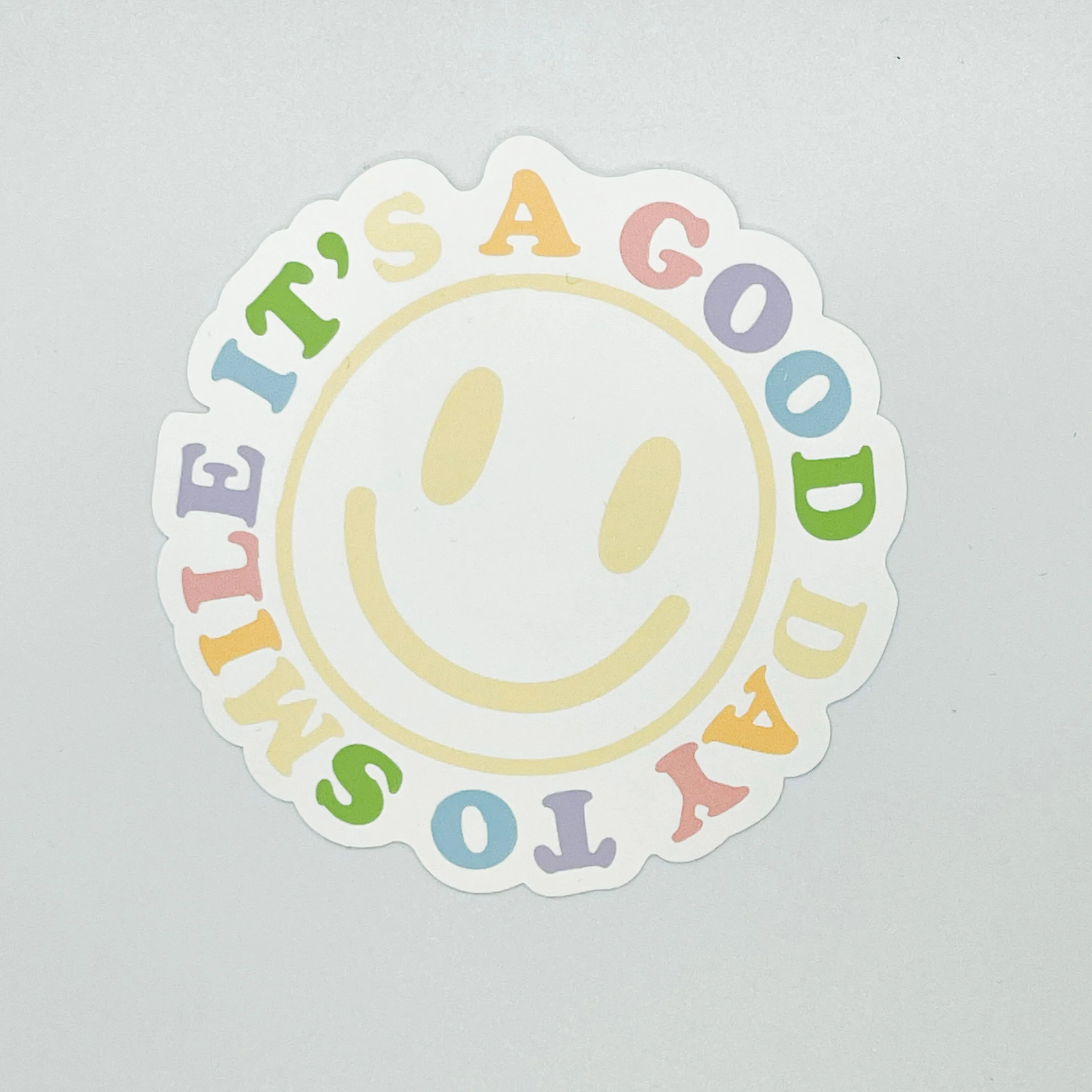 It’s a Good Day to Smile Sticker