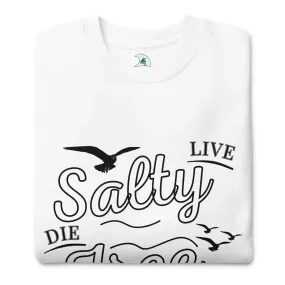 Men's Adventure Awaits "Live Salty, Die Free" Sweatshirt